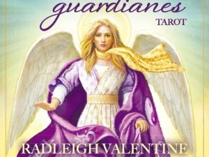 Tarot Mensagens dos Anjos da Guarda - Radleigh Valentine