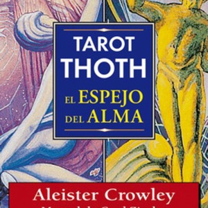 Tarot Thot - O Espelho da Alma